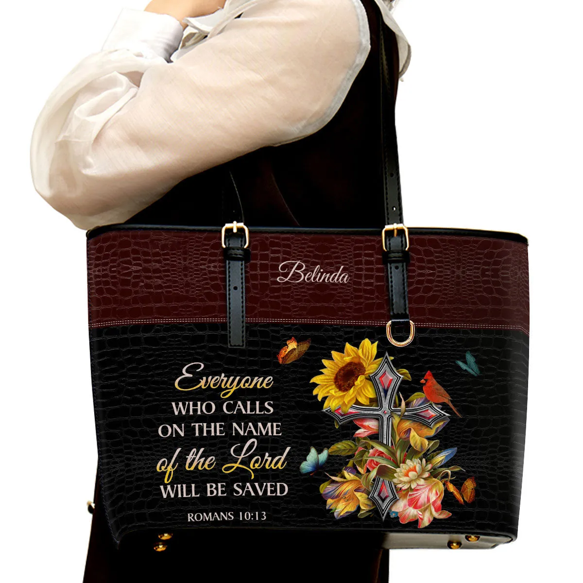 Everyone Who Calls On The Name Of The Lord Will Be Saved Personalized Large Leather Tote Bag - Christian Gifts For Women